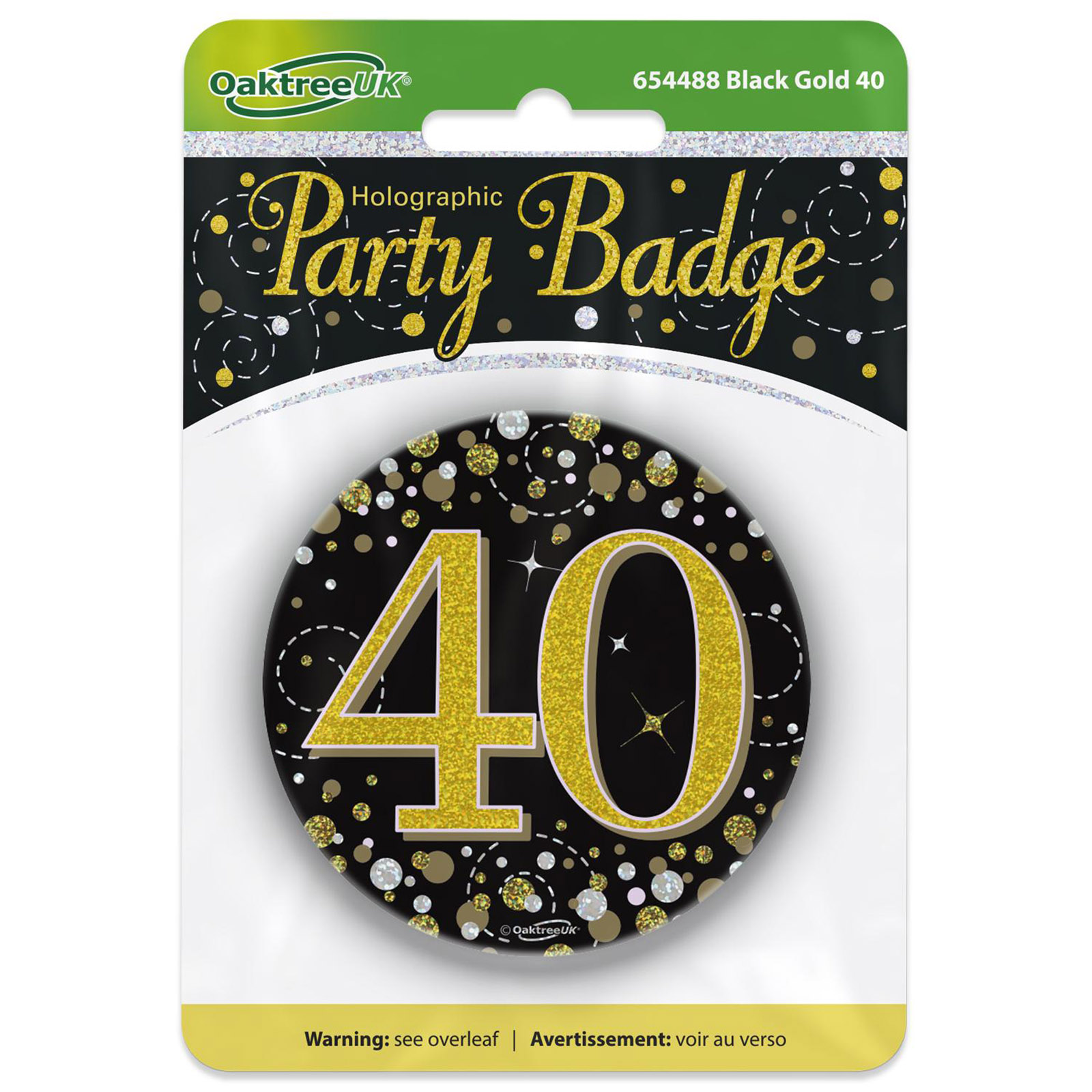 Sparkling Fizz Black & Gold 40th Holographic Badge