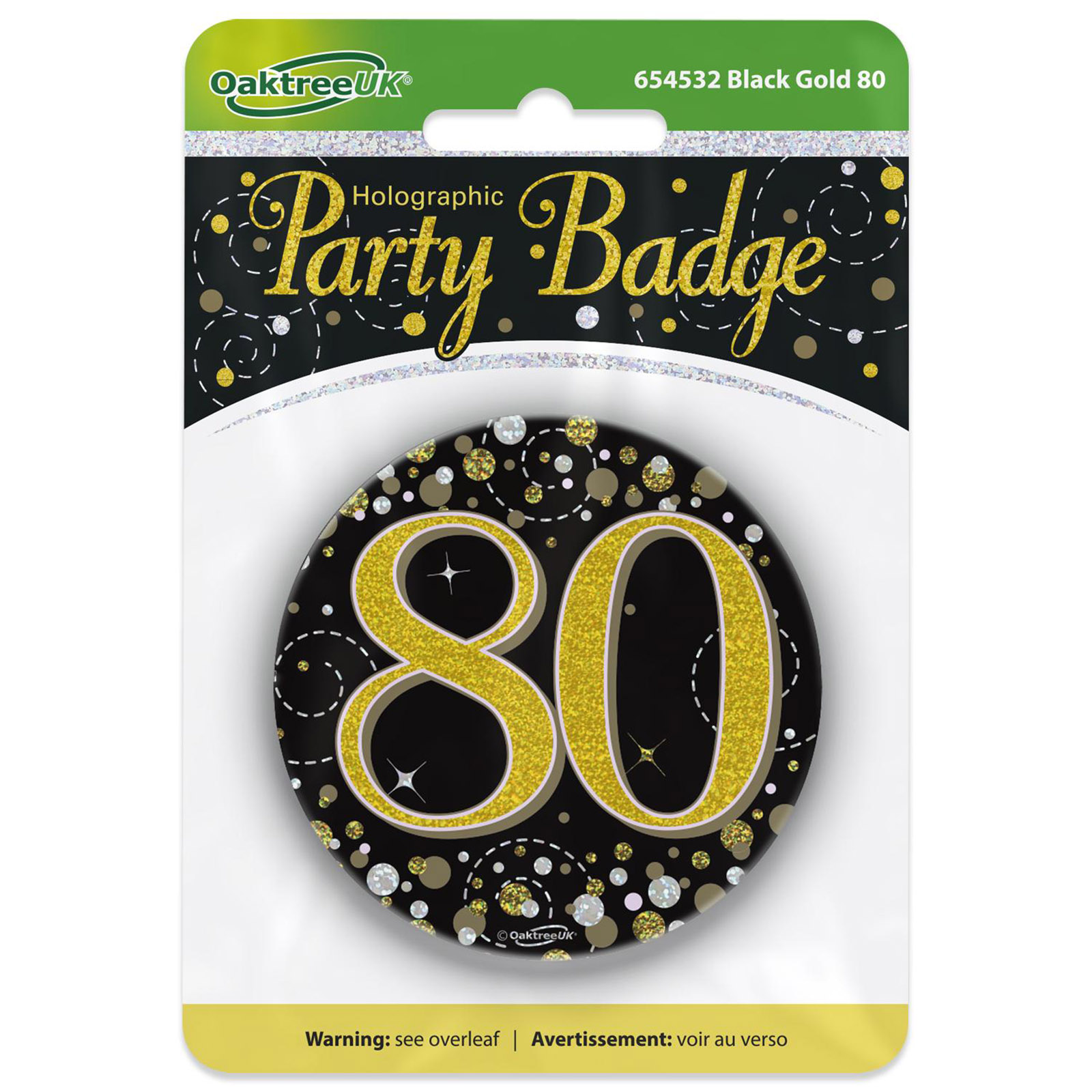Sparkling Fizz Black & Gold 80th Holographic Badge