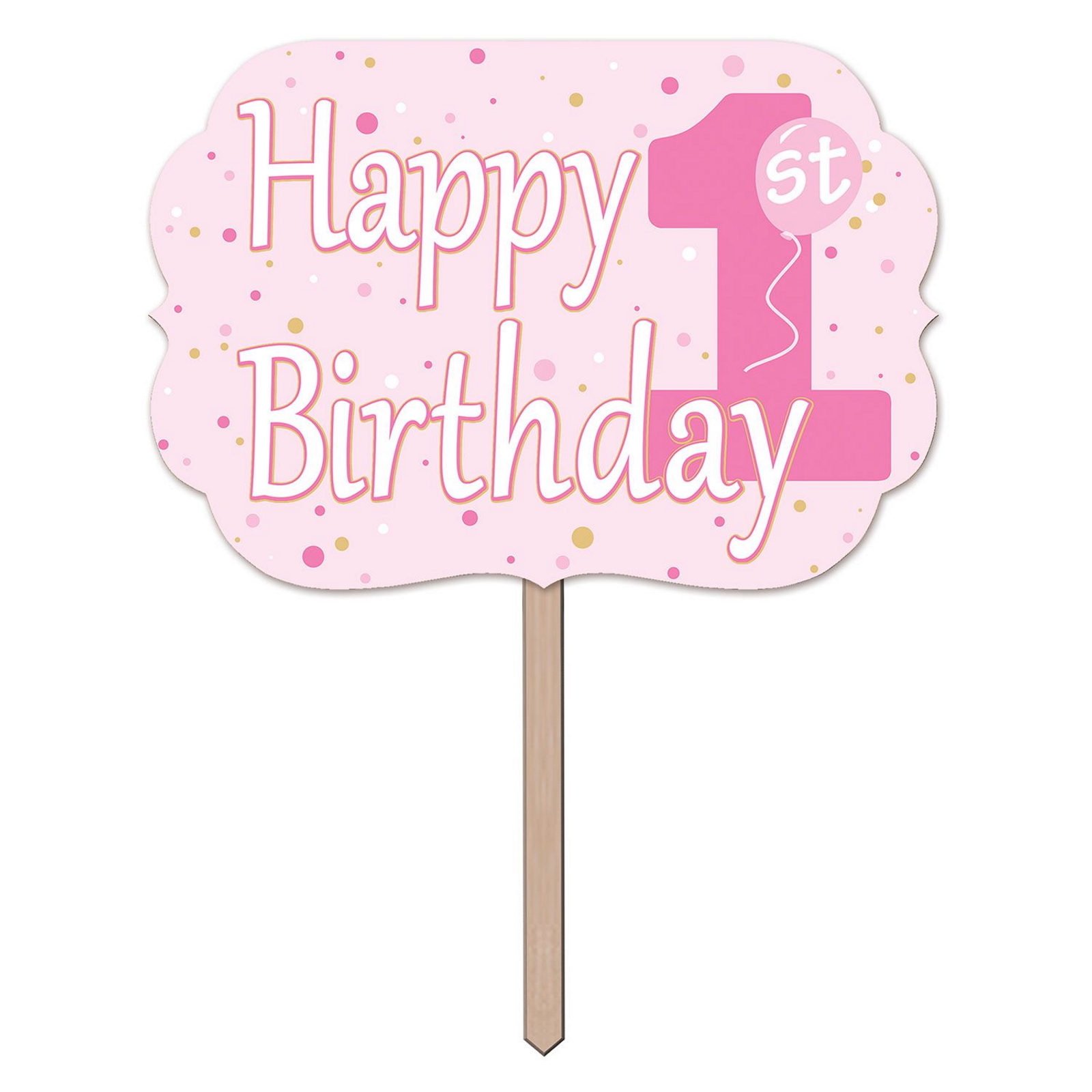 Girl Happy 1st Birthday Yard Sign