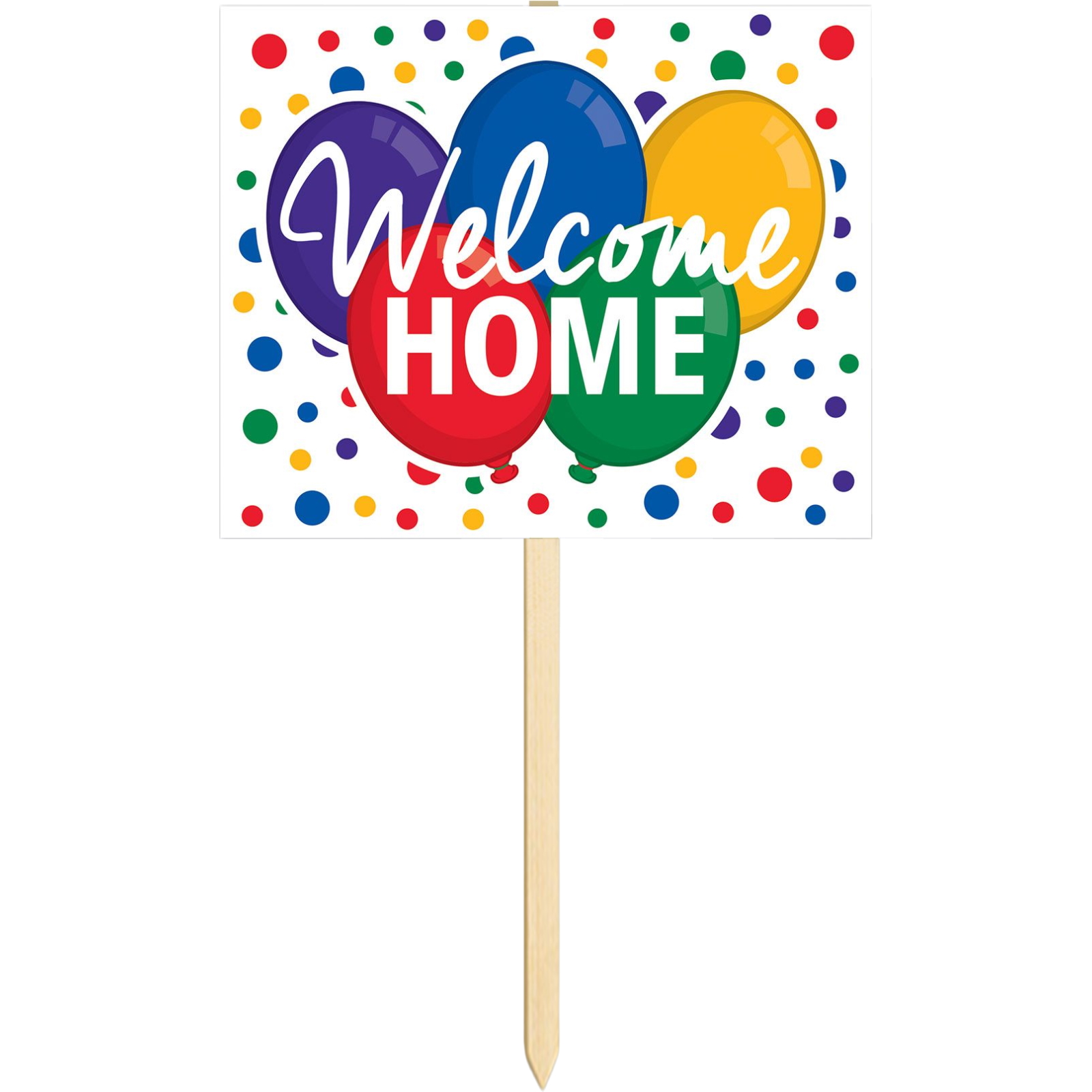 Welcome Home Yard Sign
