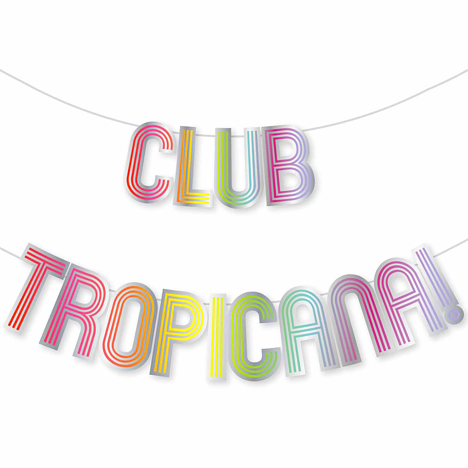 Club Tropicana! Foil Letter Banner