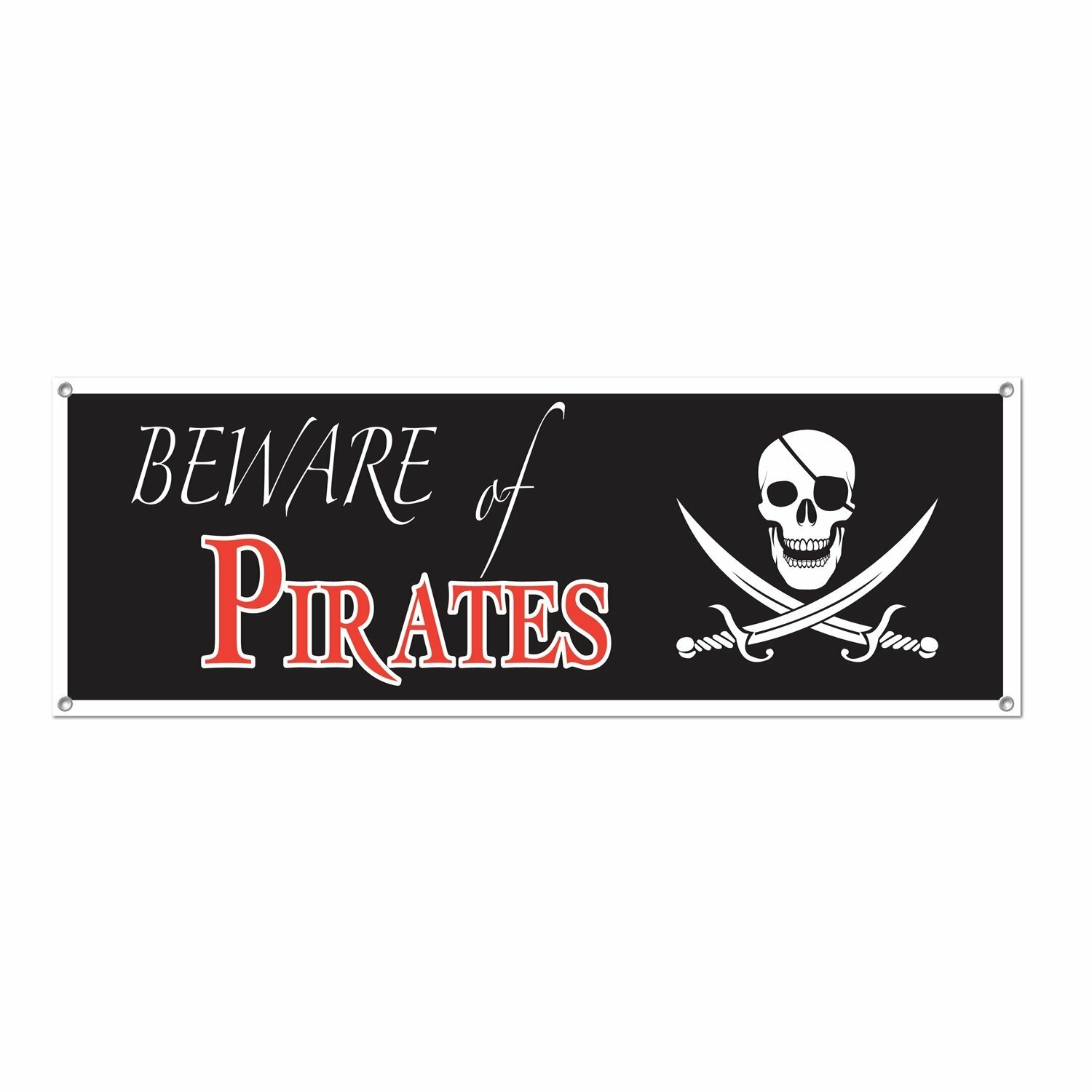 Beware of Pirates Plastic Banner